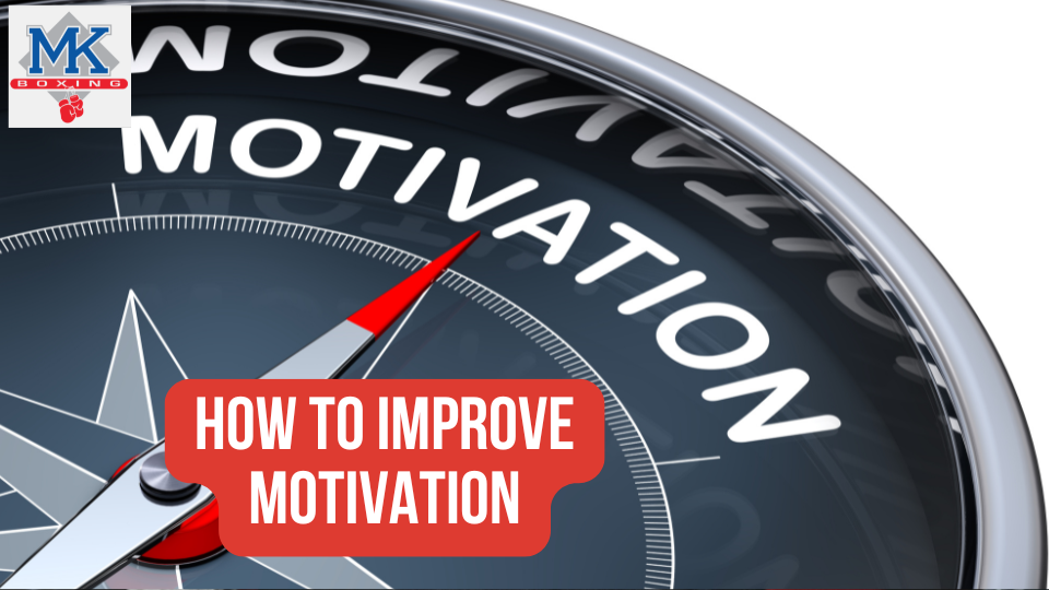 How to improve motivation
