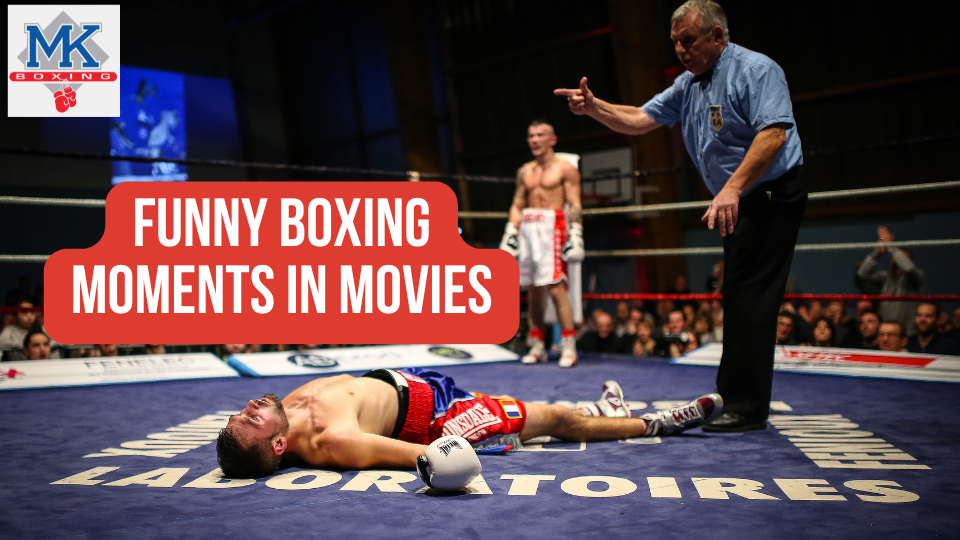 Funny Boxing Moments in Movies