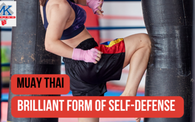 Brilliant Form of Self-Defense – Muay Thai