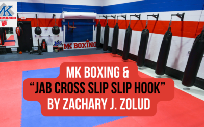 MK Boxing was an inspiration to Zachary J. Zolud for “Jab Cross Slip Slip Hook”