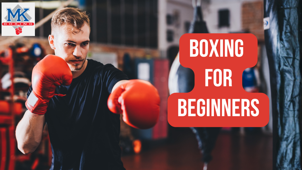 Boxing for Beginners