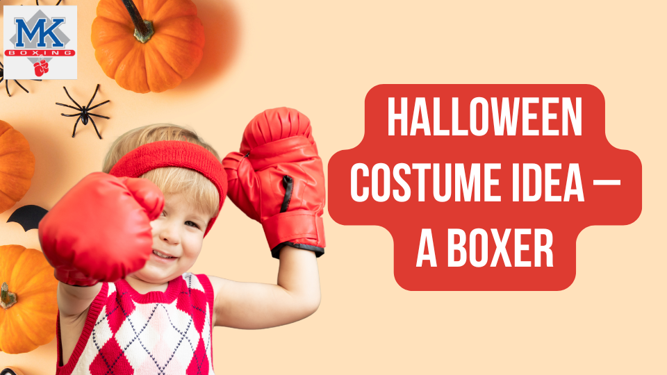 Halloween costume idea – a Boxer