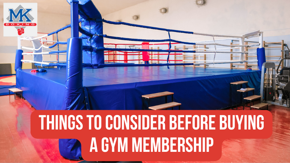 Things to Consider Before Buying a Gym Membership